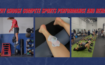 Why Choose Compete Sports Performance and Rehab